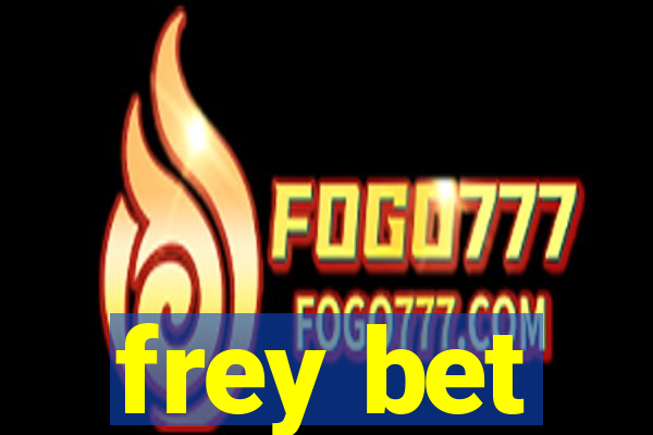 frey bet