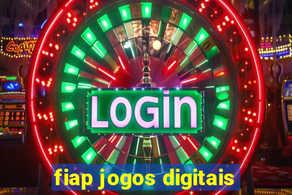 fiap jogos digitais