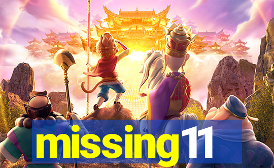 missing11