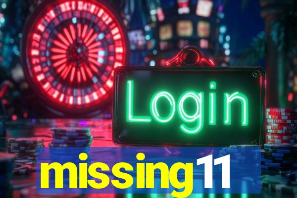 missing11