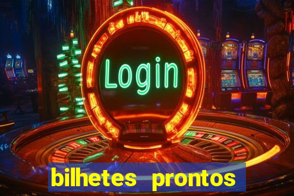 bilhetes prontos dos jogos de hoje