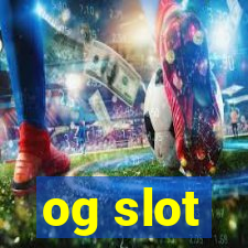 og slot