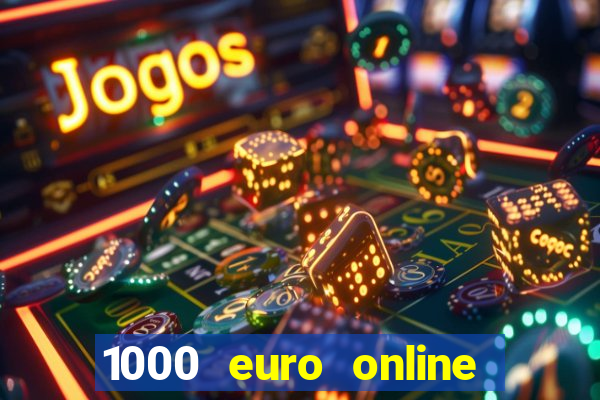 1000 euro online na mga casino