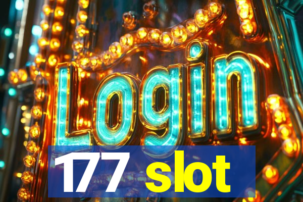 177 slot