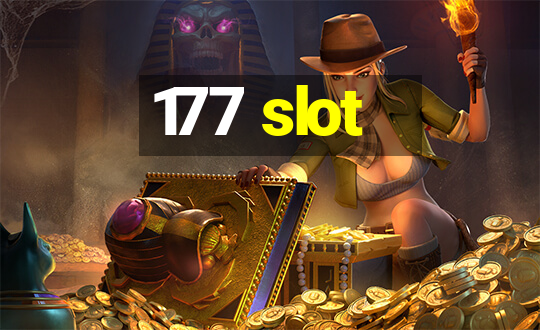 177 slot