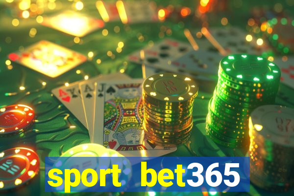 sport bet365 apostas online