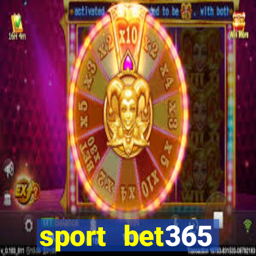 sport bet365 apostas online