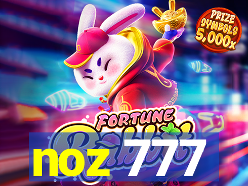 noz 777