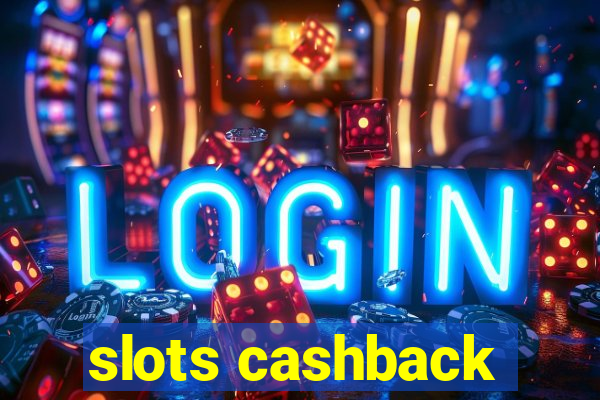 slots cashback