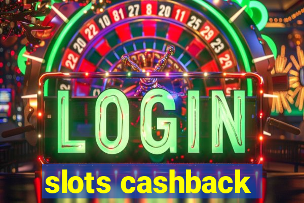 slots cashback