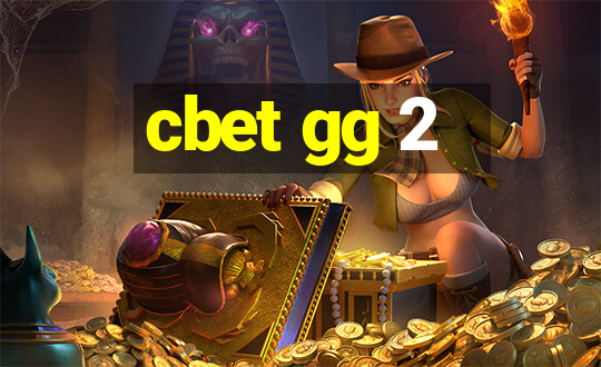 cbet gg 2