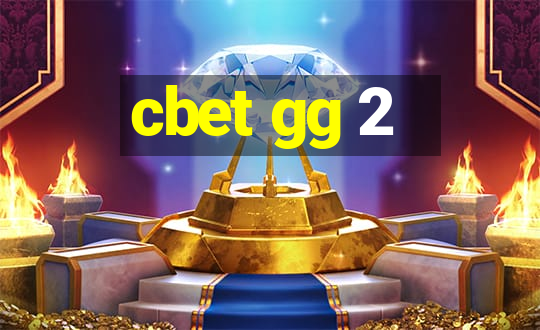 cbet gg 2