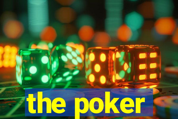 the poker