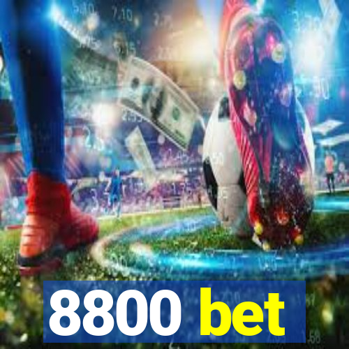 8800 bet