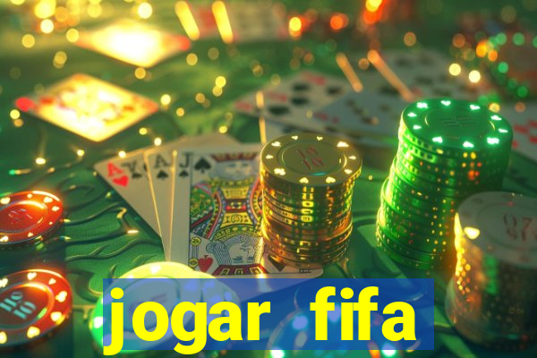 jogar fifa apostando dinheiro