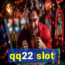 qq22 slot