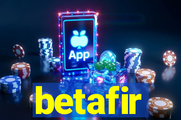 betafir