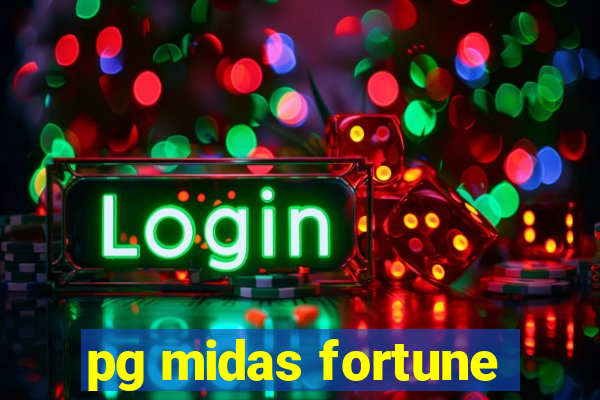 pg midas fortune