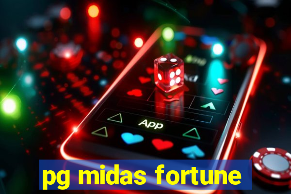 pg midas fortune