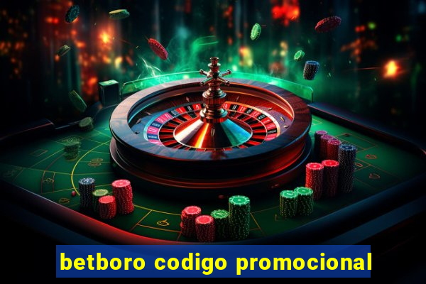 betboro codigo promocional