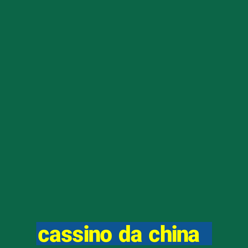 cassino da china