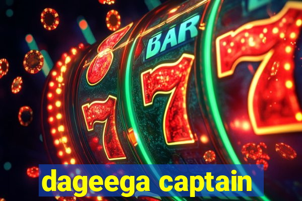 dageega captain