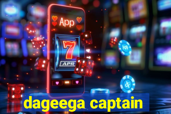 dageega captain