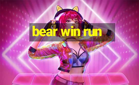 bear win run