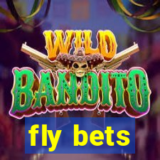 fly bets