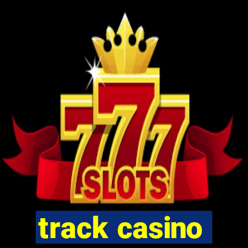 track casino