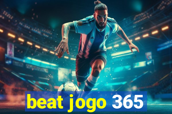 beat jogo 365