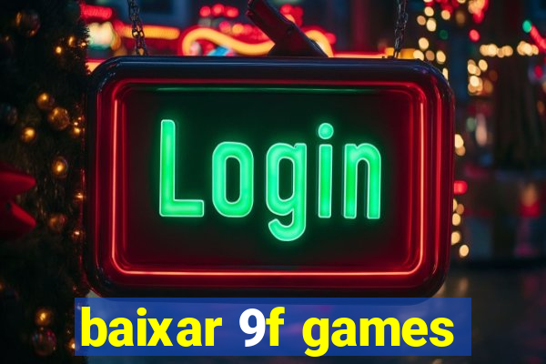 baixar 9f games