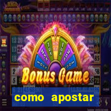 como apostar estrela bet