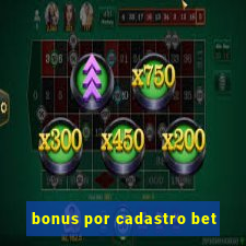 bonus por cadastro bet