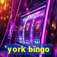 york bingo