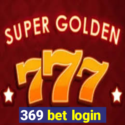 369 bet login