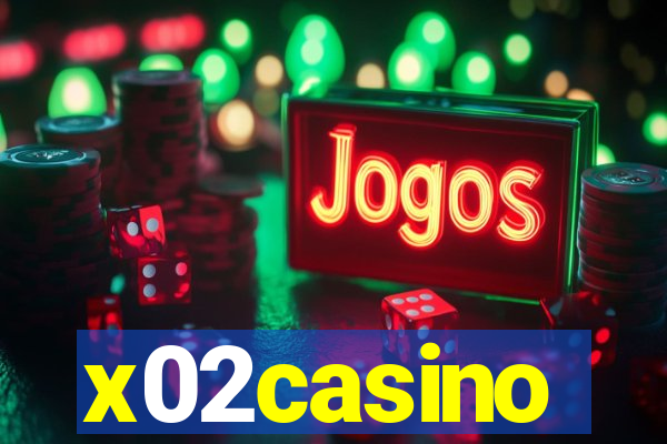 x02casino