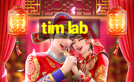 tim lab