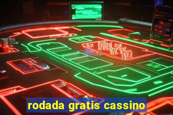 rodada gratis cassino