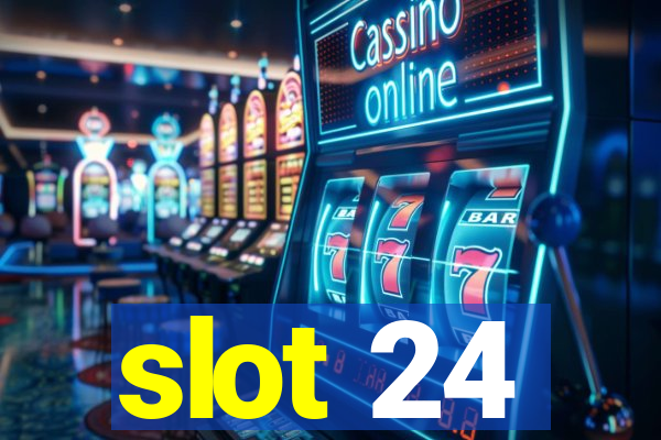 slot 24