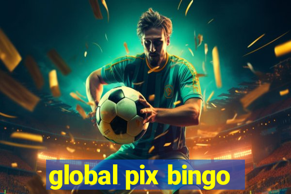 global pix bingo