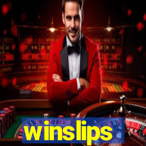 winslips