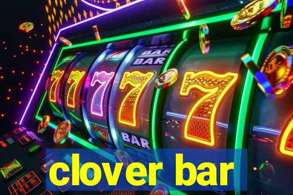 clover bar