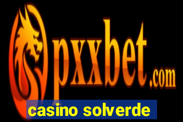 casino solverde