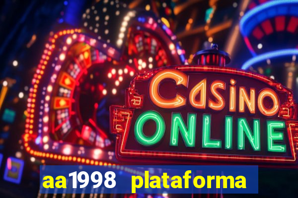 aa1998 plataforma de jogos