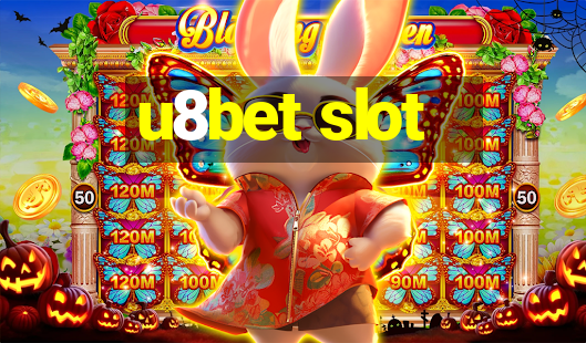 u8bet slot