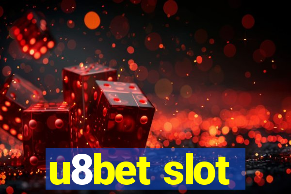 u8bet slot