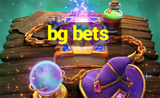 bg bets