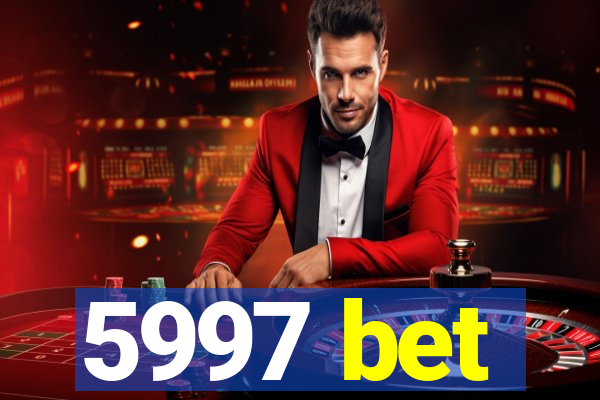 5997 bet