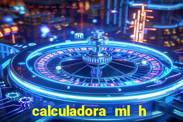 calculadora ml h para mcg kg min